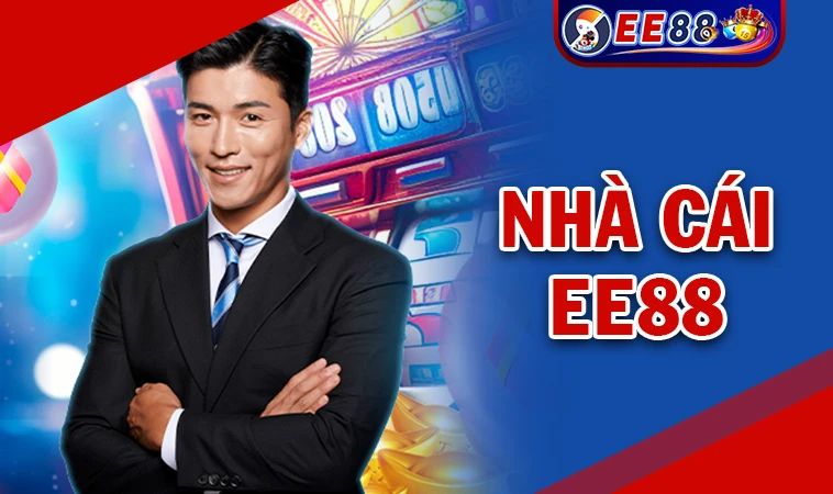 EE88 - Nhà Cái EE 88 - Trang Chủ Cá Cược Online Hàng Đầu VN